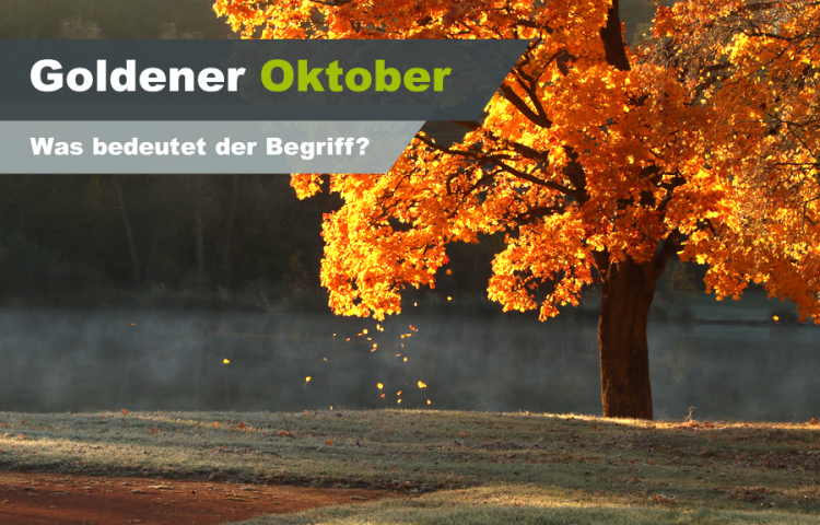 Goldener Oktober: Was steckt meteorologisch hinter dem Begriff?